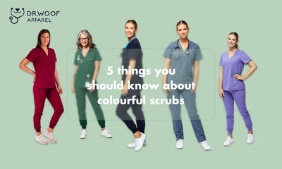 5 Things You Should Know about Colourful Scrubs