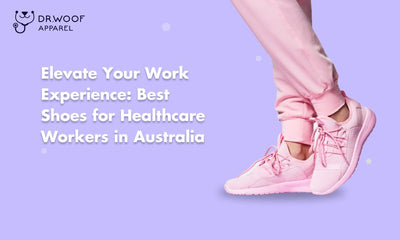 Elevate Your Work Experience: Best Shoes for Healthcare Workers in Australia