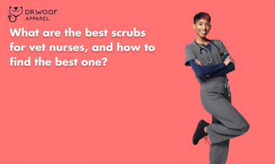 What Are The Best Scrubs for Vet Nurses, and How to Find the Best One?